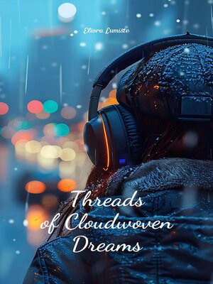 cover image of Threads of Cloudwoven Dreams